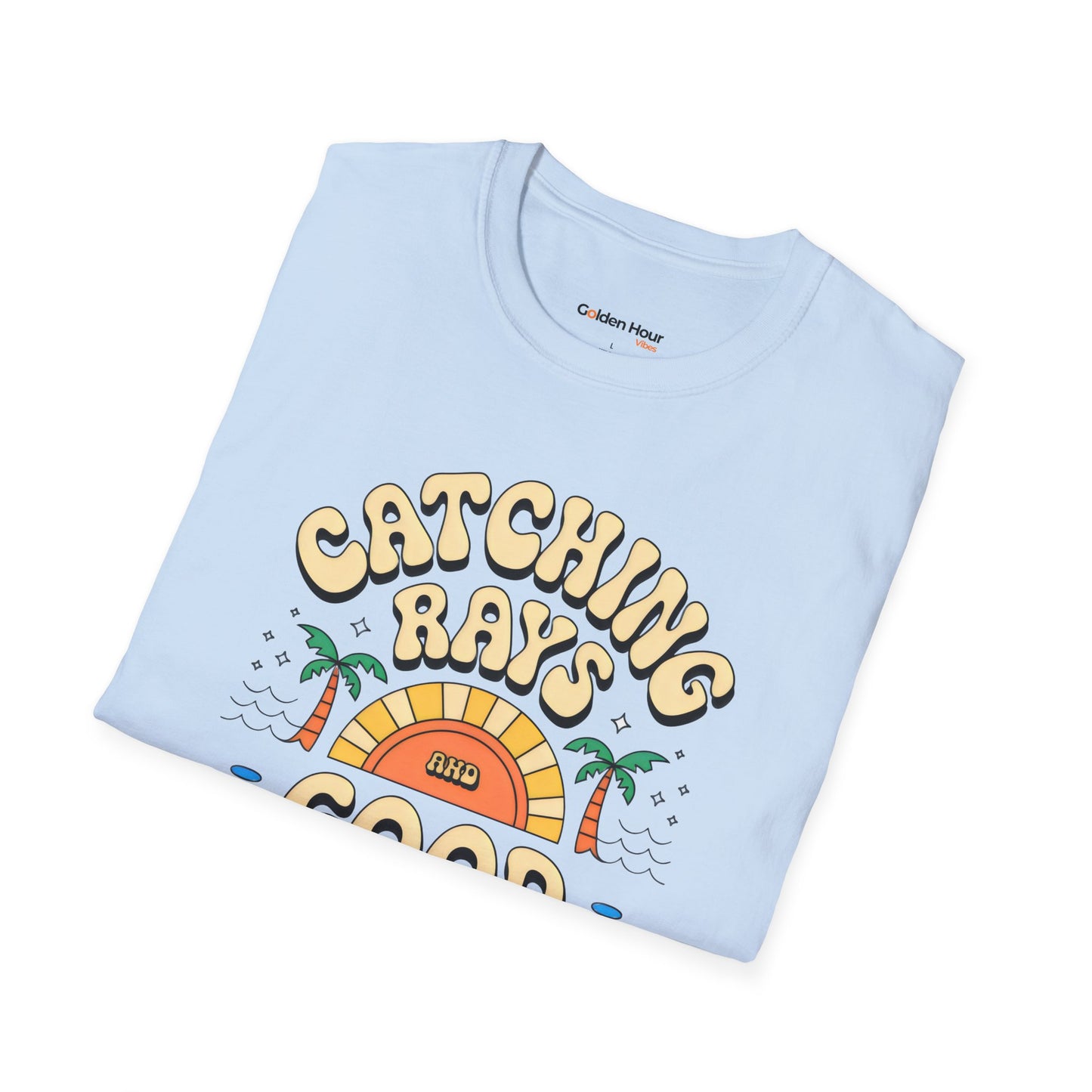 Catching Rays and Good Vibes Tee