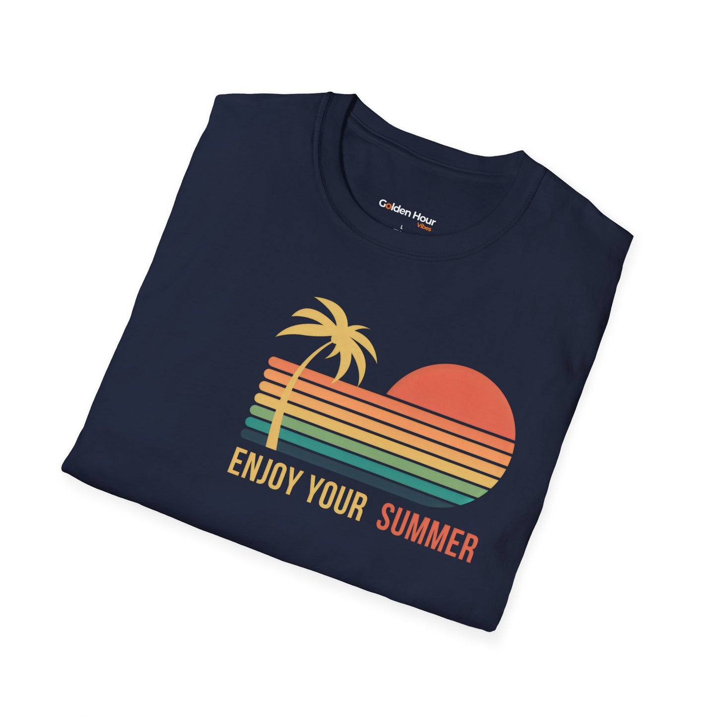 Enjoy Your Summer Tee